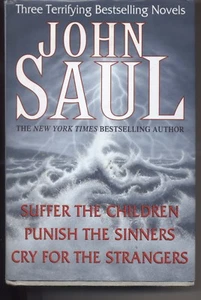 John Saul: Three Terrifying Bestselling Novels: Suffer the Children Punish HC/DJ - Picture 1 of 1
