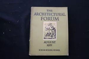 1922 AUG THE ARCHITECTURAL FORUM MAGAZINE - SCHOOL BUILDING NUM COVER - E 10463 - Picture 1 of 2