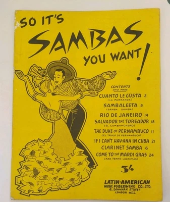 So It's SAMBAS You Want 1948 Sheet Music Song Book  Vintage (F6) - Image 1 of 4