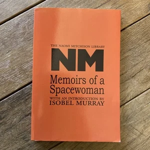 Memoirs of a Spacewoman (Naomi Mitchison Library) by Mitchison, Naomi Paperback - Picture 1 of 5