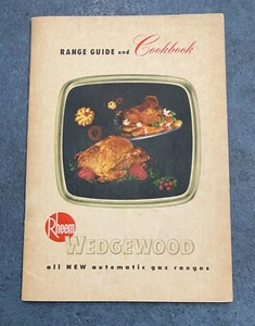 Vintage Rheem Wedgewood ~ Range Guide & Cookbook ~ circa 1950s - Picture 1 of 3