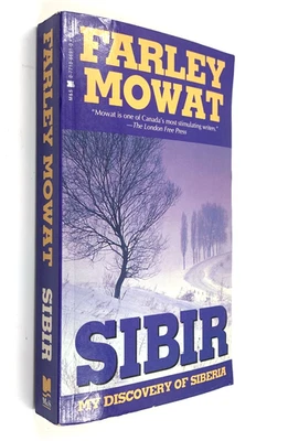Sibir - My Discovery of Siberia - by Farley Mowat - Paperback - 1990 Foto 1 de 4