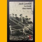 Collection 10/18 LE LOUP DES MERS Jack London 1982