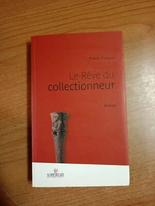 Pierre Furlan - Le Rêve du Collectionneur. RR. Sc89 - Foto 1 di 6