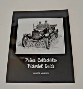 Police Collectibles Pictorial Guide, by George Virgines - Picture 1 of 5