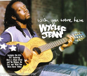WYCLEF JEAN - Wish You Were Here (UK 4 Tk Enh CD Single) - Picture 1 of 1