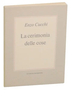 ENZO CUCCHI LA CERIMONIA DELLE COSE THE CEREMONY OF THINGS / 1st #157552 - Picture 1 of 1