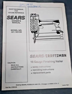 Sears Craftsman User Manuals 16 Gauge Finishing Nailer #351.183150 - Picture 1 of 2