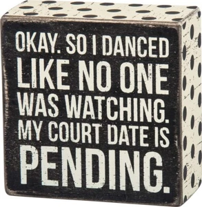 Primitives Box Sign - I Danced - Picture 1 of 2