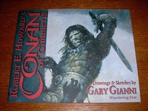ROBERT E. HOWARD CONAN OF CIMMERIA 2 GARY GIANNI SIGNED SKETCHBOOK + PLATE - Bild 1 von 3