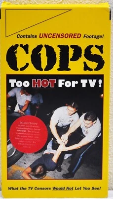 COPS   "Too Hot For TV!"   1995  VHS - Imagem 1 de 4
