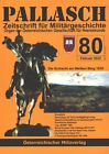 Pallasch 80 - Zeitschrift für Militärgeschichte - u.a. Die Schlacht am Weißen Be