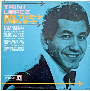 Trini Lopez "On the Move" LP Vinyl Mono Schallplatte von 1964 Reprise R-6112 sehr guter Zustand +/NM - Bild 1 von 4