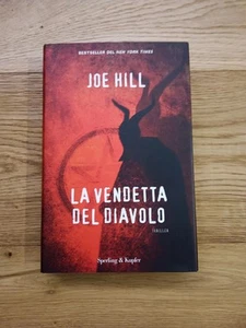 Joe Hill - La Vendetta Del Diavolo - 1°Ed Sperling & Kupfer - Horror - Foto 1 di 19