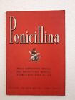 La Penicillina Ufficio Informazioni Stati Uniti U.S.I.S. Anno 1945
