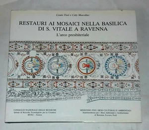 Restauri ai mosaici nella basilica di S. Vitale a Ravenna - IRTEC, 1990 - Picture 1 of 12