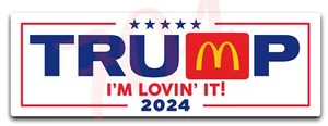 Lovin' It Trump 2024 Bumper Sticker Decal Trump 2024 McDonalds MAGA Trump - Picture 1 of 1