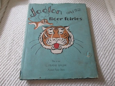 Jaglon and the Tiger Fairies by L. Frank Baum 1953 HC/DJ 1st Edition Dust Jacket - Image 1 of 4