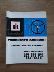 IHC Werkstatthandbuch Lenkung   Dieselschlepper 433 533 633 644 ORIGINAL 1976 - Bild 1 von 7