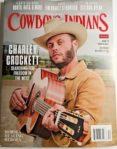 Cowboys & Indians Magazine 2025 Nov/Dec ~Charley Crockett ~Horses Healing Heroes - Picture 1 of 6