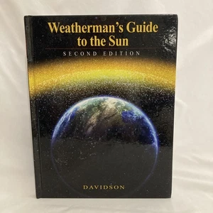 Weatherman’s Guide to the Sun Second 2nd Edition Ben Davidson HC Hardcover - Picture 1 of 8