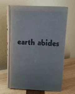 EARTH ABIDES VON GEORGE R. STEWART (1949/1969 HARDCOVER) - Bild 1 von 9