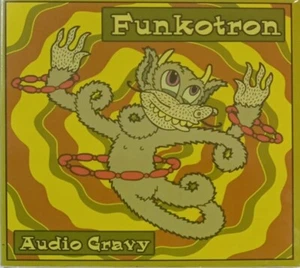 Funkotron - Audio Gravy (CD 2011) - Picture 1 of 2
