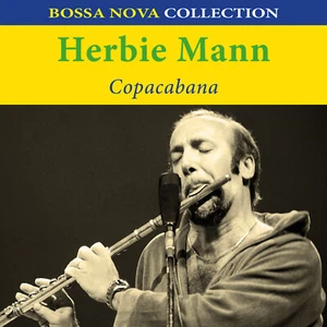 CD Herbie Mann : Copacabana (Bossa Nova Collection) - Picture 1 of 2