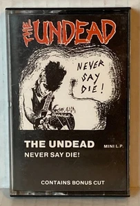 Vintage 1986 THE UNDEAD Never Say Die! Cassette Tape Misfits Skabs Horror Punk - Picture 1 of 4