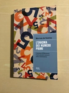 L'enigma dei numeri primi. Marcus Du Sautoy. Bur Rizzoli 2004 - Foto 1 di 1