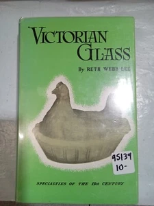 VICTORIAN GLASS By Webb Ruth Lee -(HC/DJ) First Tuttle edition  - Picture 1 of 13