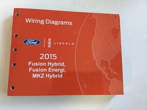 2015 Ford Fusion Hybrid, Fusion Energi, MKZ Hybrid Wiring Diagrams Manual - Picture 1 of 1