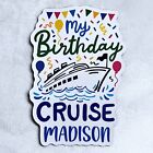 My Birthday Cruise Door Decoration Magnet, Carnival Royal Caribbean Princess