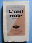 C. et G. Little L'Oeil Noir Editions de La Table Ronde 1947