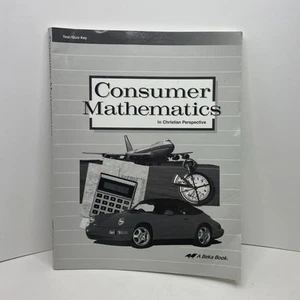Abeka Consumer Mathematics 2nd Edition Test/Quiz Key- Good - Picture 1 of 9