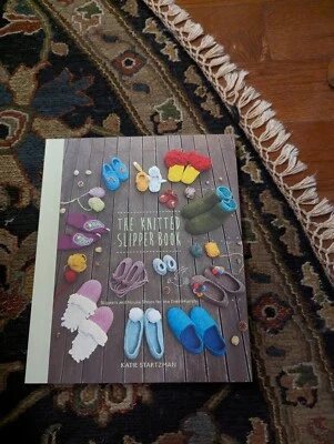 The Knitted Slipper Book By Katie Startzman Slippers & Houseshoes For The Family - Image 1 of 2