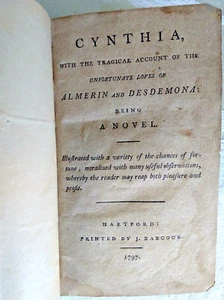 Rare Early American Imprint Printed in Hartford, CT, 1797 Cynthia… a novel - Picture 1 of 12