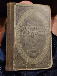 Antique 1872 Swinton's Word Book Of English Spelling By William Swinton - Foto 1 di 5