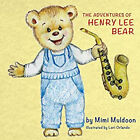 The Adventures Of Henry Lee Bear Paperback Dayna Muldoon