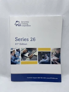 Securities Training Corporation STC Series 26 (41st Edition) Exam Study Textbook - Picture 1 of 6