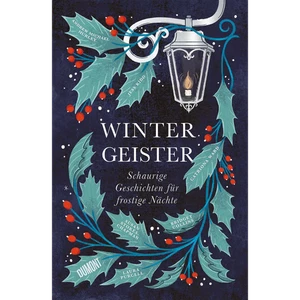 Wintergeister: Schaurige Geschichten für frostige Nächte Bridget Collins - Bild 1 von 5