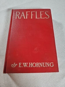 Raffles Hardcover Book 1909 E.W. Hornung Illustrated Yohn Grosset & Dunlop - Picture 1 of 11