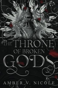 The Throne of Broken Gods (Gods & Monsters) - Picture 1 of 2