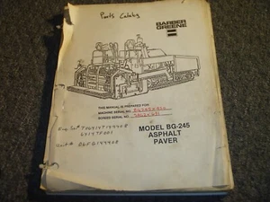Barber Greene Model BG-245 Asphalt Paver Parts Catalog Manual SN BG245x420 xz - Picture 1 of 1