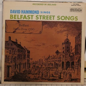 David Hammond – Belfast Street Songs   LP  RLP 8059  FROM IRELAND - Imagen 1 de 3