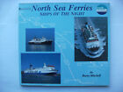 1991 North Sea Ferries Ships Of The Night By Barry Mitchell (Shop Ref CL3)