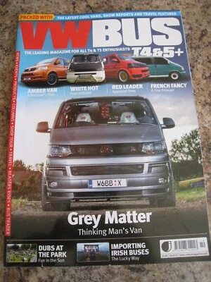 VWBUS MAGAZINE T4 T5 ISSUE 53 FRENCH FRIESIAN RED LEADER GREY MATTER DUBS PARK - Image 1 of 3