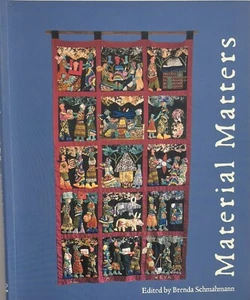 Material Matters Appliqués By Weya Women of Zimbabwe Edited By Brenda Schmahmann - Picture 1 of 3