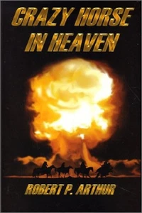Crazy Horse in Heaven, Excellent Books - Picture 1 of 1