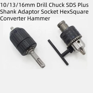 10/13/16mm Drill Chuck SDS Plus Shank Adaptor Socket HexSquare Converter Hammer - Picture 1 of 13